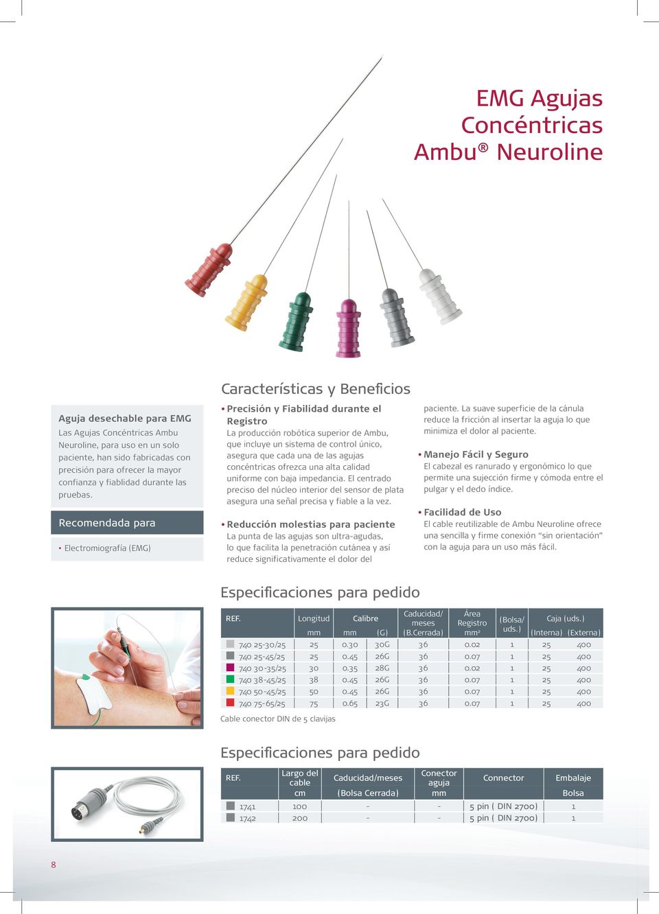 Aguja Concentrica / AMBU Neuroline / 25X0.30mm / 30G / Gris Claro / Caja 25 uds.